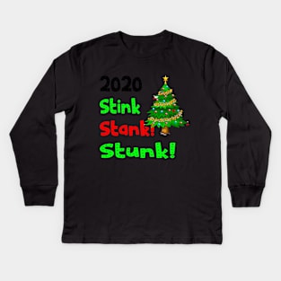 stink stank stunk Kids Long Sleeve T-Shirt